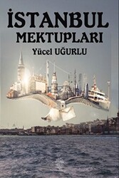 İstanbul Mektupları - 1