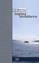 İstanbul Sevdalılarına - 1