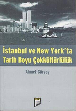 İstanbul ve New York’ta Tarih Boyu Çokkültürlülük - 1