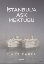 İstanbul`a Aşk Mektubu - 1