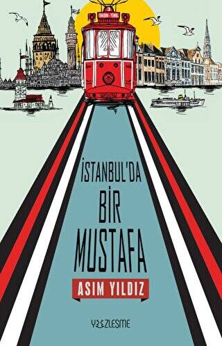 İstanbul`da Bir Mustafa - 1