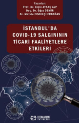 İstanbul`da Covıd-19 Salgınının Ticari Faaliyetlere Etkileri - 1