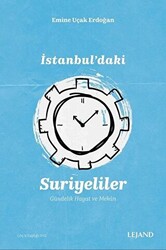 İstanbul`daki Suriyeliler - 1