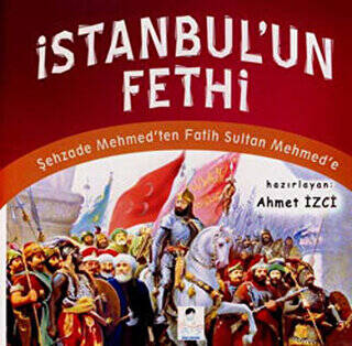 İstanbul’un Fethi - 1