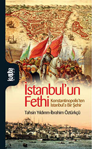 İstanbul’un Fethi - 1