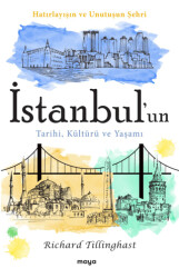 İstanbul`un Tarihi, Kültürü ve Yaşamı - 1