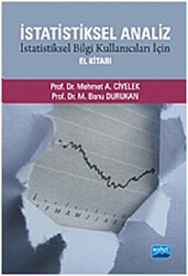 İstatistiksel Analiz - İstatistiksel Bilgi Kullanıcıları İçin El Kitabı - 1