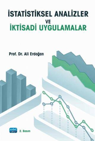 İstatistiksel Analizler ve İktisadi Uygulamalar - 1