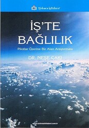 İş`te Bağlılık - 1