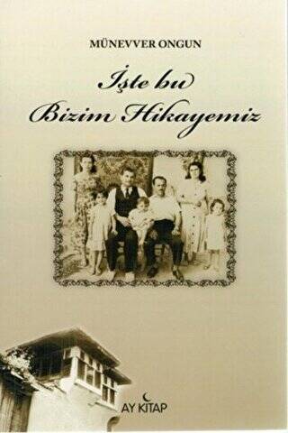 İşte Bu Bizim Hikayemiz - 1