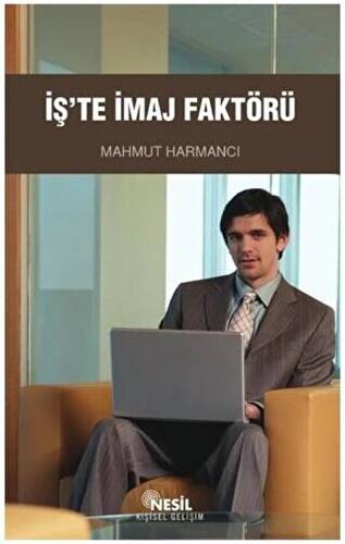 İş’te İmaj Faktörü - 1