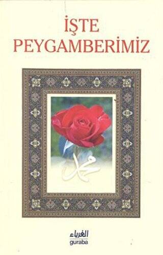 İşte Peygamberimiz - 1