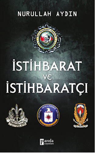 İstihbarat ve İstihbaratçı - 1