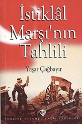 İstiklal Marşı`nın Tahlili - 1