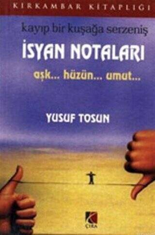 İsyan Notaları - 1