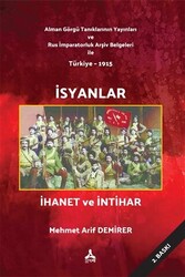 İsyanlar İhanet ve İntihar - 1