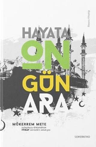 İtikaf - Hayata On Gün Ara - 1