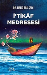 İtikaf Medresesi - 1