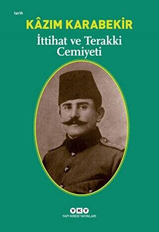 İttihat ve Terakki Cemiyeti - 1