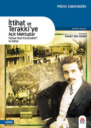 İttihat ve Terakkiye Açık Mektuplar - 1