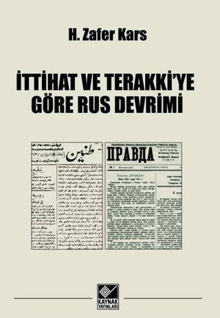 İttihat ve Terakkiye Göre Rus Devrimi - 1