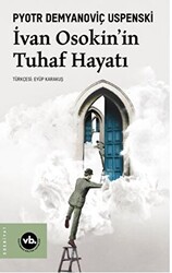 İvan Osakin’in Tuhaf Hayatı - 1