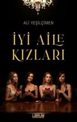 İyi Aile Kızları - 1