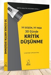 İyi Düşün, İyi Yaşa 30 Günde Kritik Düşünme - 1