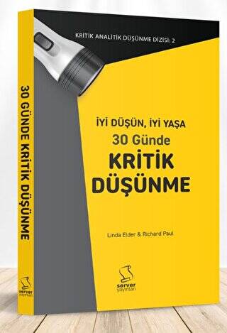 İyi Düşün, İyi Yaşa 30 Günde Kritik Düşünme - 1