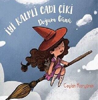 İyi Kalpli Cadı Çiki - Doğum Günü - 1