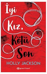 İyi Kız, Kötü Son - 1