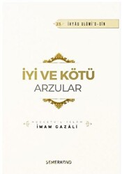 İyi ve Kötü Arzular - 1