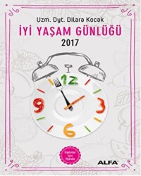 İyi Yaşam Günlüğü 2017 - Kadınlar İçin Ajanda - 1