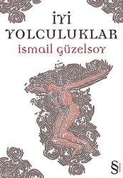 İyi Yolculuklar - 1