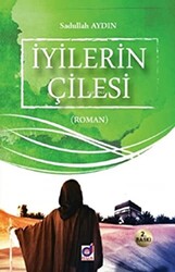 İyilerin Çilesi - 1