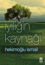 İyiliğin Kaynağı - 1