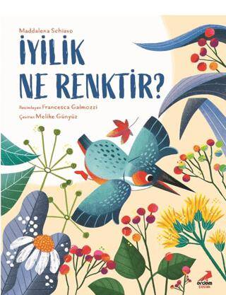 İyilik Ne Renktir? - 1