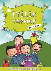 İyilik Yapmak Ne Güzel - 1