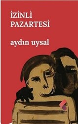 İzinli Pazartesi - 1