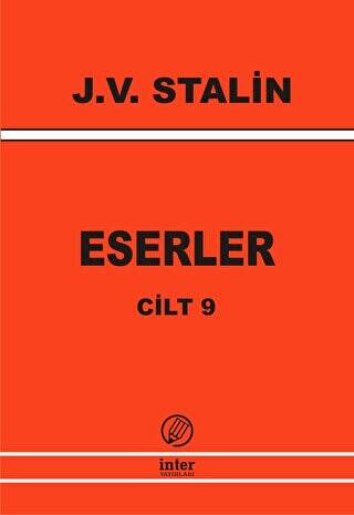 J. V. Stalin Eserler Cilt: 9 - 1