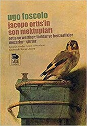 Jacopo Ortis`in Son Mektupları - 1