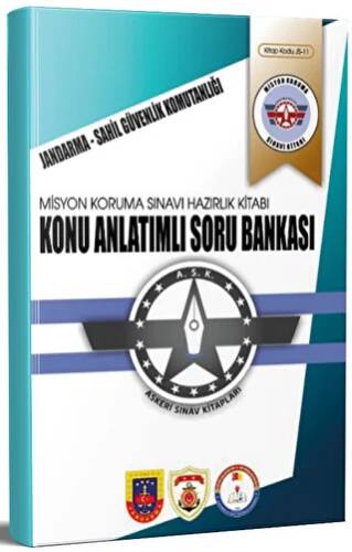 Jandarma - Sahil Güvenlik Komutanlığı Misyon Koruma Sınavı Hazırlık Kitabı Konu Anlatımlı Soru Bankası - 1