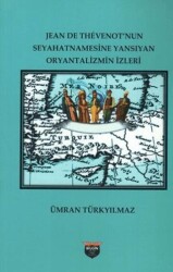 Jean De Thevenot’nun Seyhatnamesine Yansıyan Oryantalizmin İzleri - 1