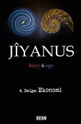 Jiyanus 4. Dalga: Ekonomi - 1