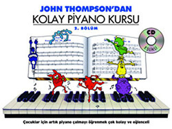 John Thompson`dan Kolay Piyano Kursu 2. Bölüm - 1