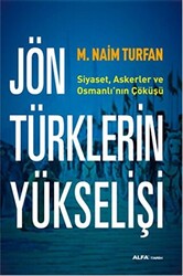 Jön Türklerin Yükselişi - 1