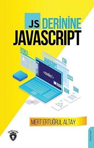 JS Derinine Javascript - 1