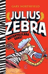 Julius Zebra Britanyalılara Karşı - 1