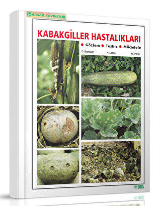 Kabakgiller Hastalıkları - 1