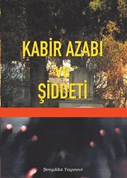 Kabir Azabı ve Şiddeti - 1